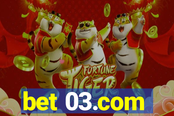 bet 03.com